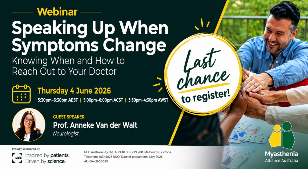 Reminder graphic for the Speaking Up When Symptoms Change MG webinar by Myasthenia Alliance Australia