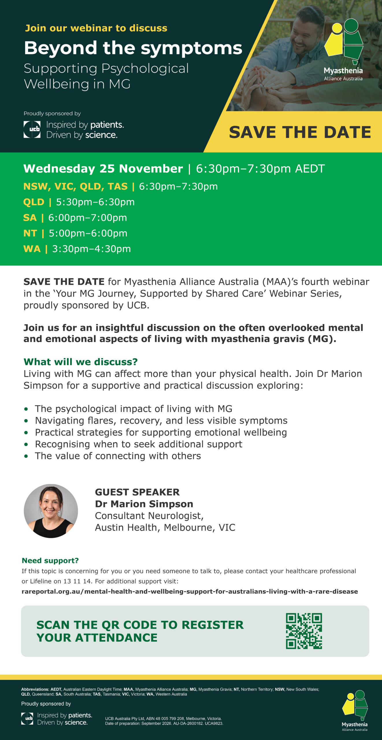 Save the date flyer for the Myasthenia Alliance Australia webinar Beyond the Symptoms: Supporting Psychological Wellbeing in MG with Dr Marion Simpson, Wednesday 25 November 2026 at 6:30pm AEDT, sponsored by UCB