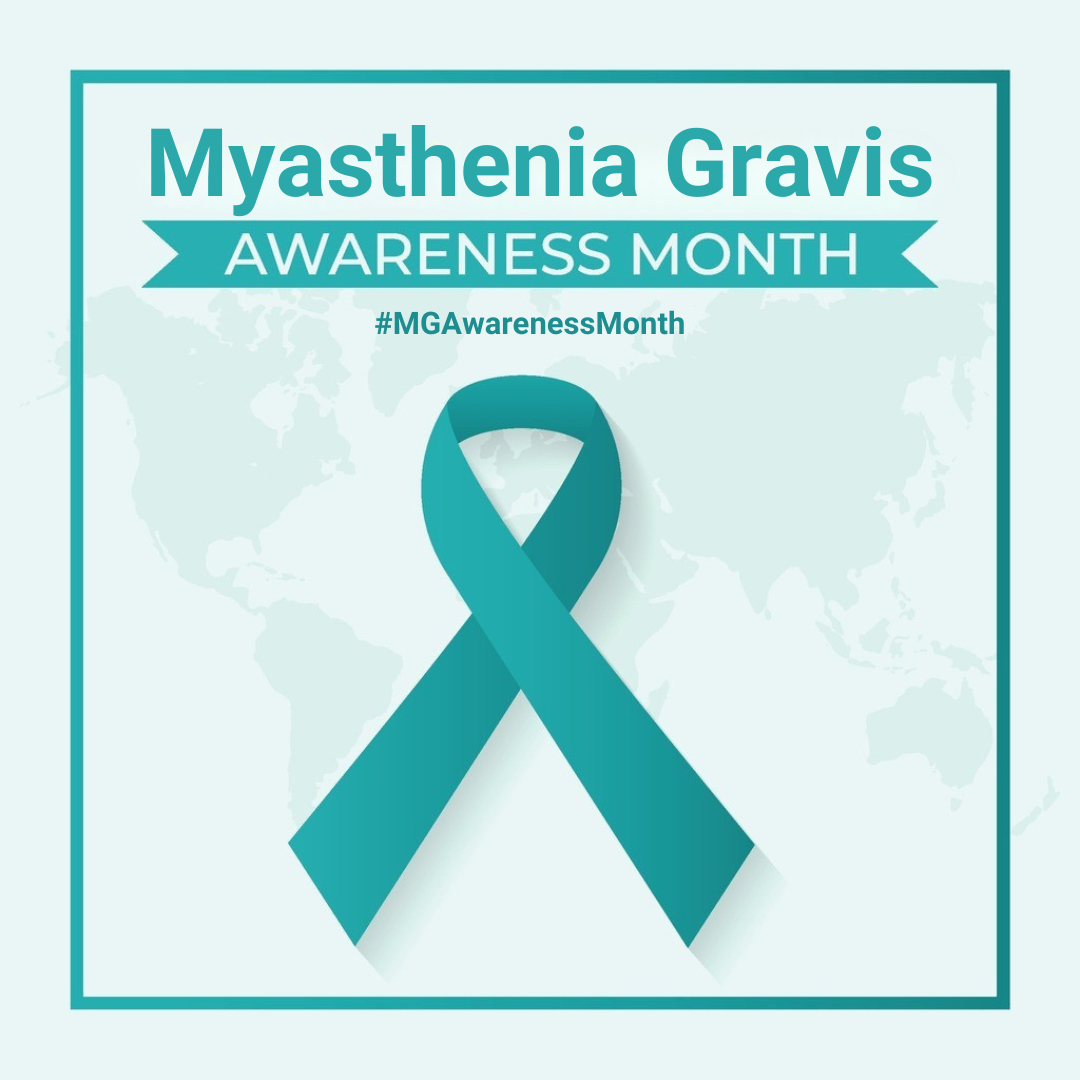 Myasthenia Gravis Awareness Month Post